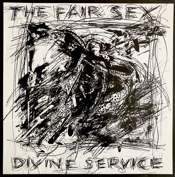 The Fair Sex – Divine Service 1987