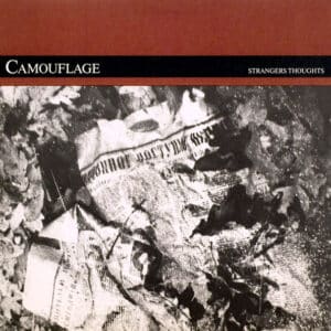 Camouflage – Strangers Thoughts 1988