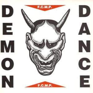 F.C.M.P. – Demon Dance 1991
