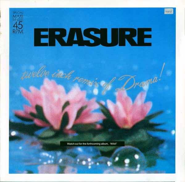 Erasure – Drama! (Remix) 1989