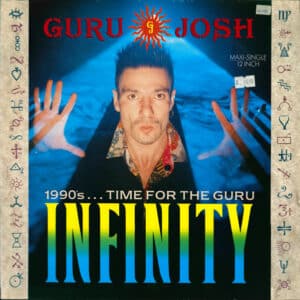 Guru Josh – Infinity (1990's...Time For The Guru) 1990