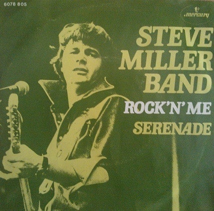 Steve Miller Band – Rock 'N' Me / Serenade RESERVADO