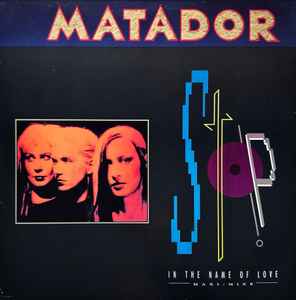 Matador – Stop! In The Name Of Love 1989