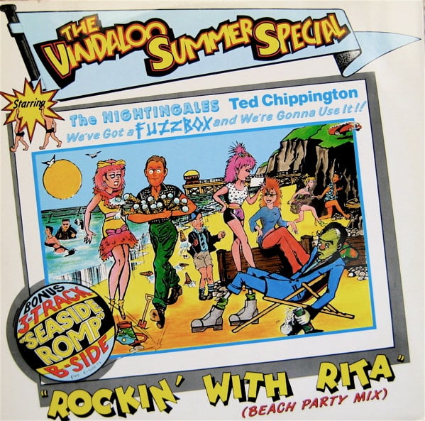The Vindaloo Summer Special Starring The Nightingales, Fuzzbox And We're Gonna Use It !! – Rockin' With Rita (Beach Party Mix) 1986