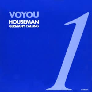 Voyou – Houseman / Germany Calling 1987