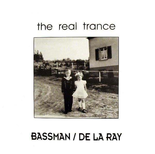 Bassman / De La Ray – The Real Trance 1992 (vinilo Blanco rareza)