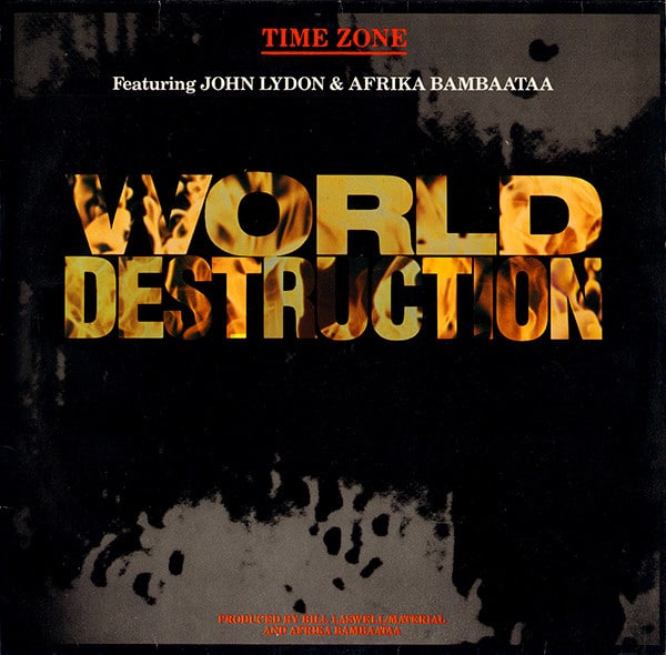 Time Zone Featuring John Lydon & Afrika Bambaataa – World Destruction 1984 / Import Europa