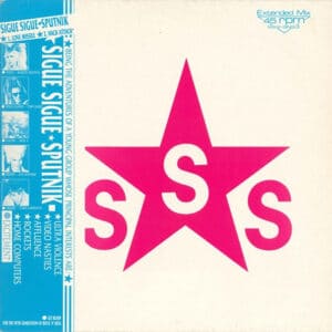 Sigue Sigue-Sputnik – Love Missile F1 - 11 (Extended Mix) 1986