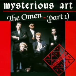 Mysterious Art – The Omen Part 1 (Remix) 1989